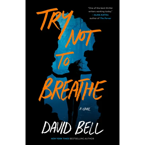 Try Not to Breathe - Paperback