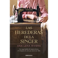 Las Herederas de la Singer / The Singer Heirs - Paperback