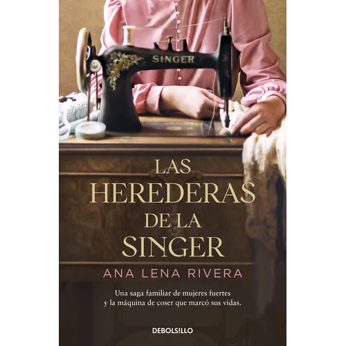 Las Herederas de la Singer / The Singer Heirs - Paperback