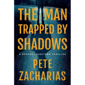 The Man Trapped by Shadows - Paperback