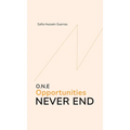 O.N.E - Opportunities Never End - Hardcover