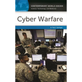 Cyber Warfare: A Reference Handbook