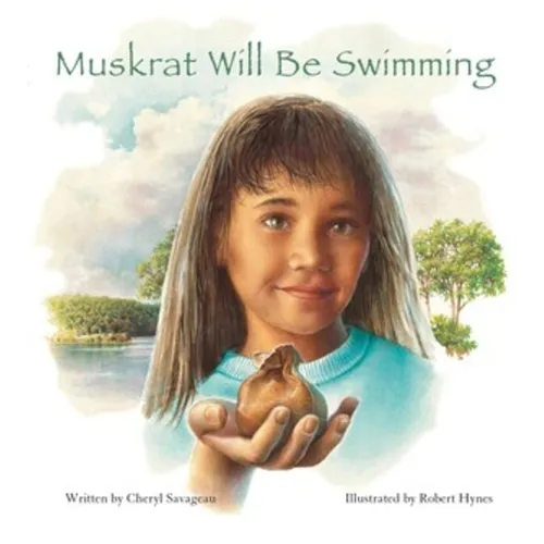 Muskrat Will Be Swimming - Paperback
