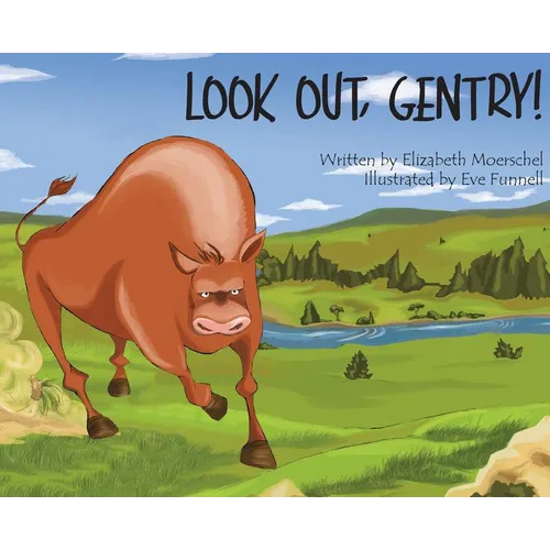 Look Out, Gentry! - Hardcover