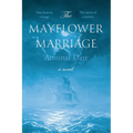 The Mayflower Marriage - Paperback