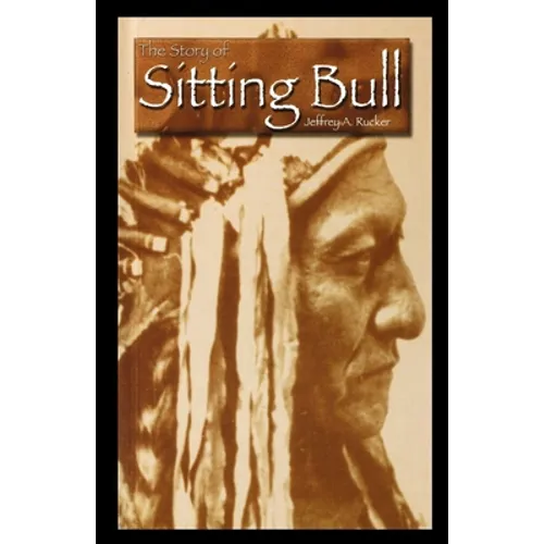 The Story of Sitting Bull - Paperback