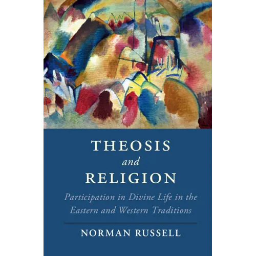 Theosis and Religion - Paperback