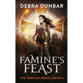 Famine's Feast - Paperback