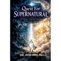 Quest for Supernatural: The Great End-Times Challenge - Paperback