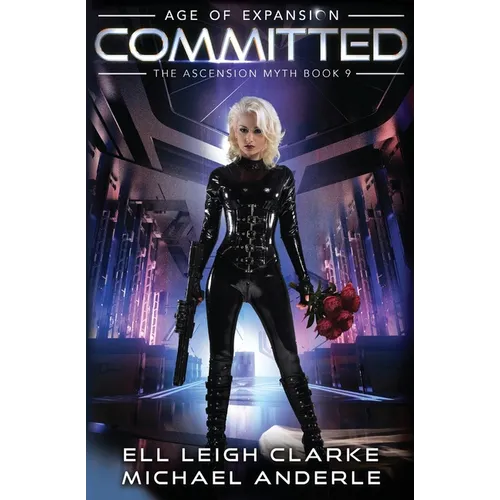 Committed: The Ascension Myth Book 9 - Paperback