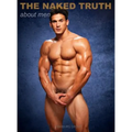 The Naked Truth about Men - Hardcover