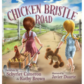 Chicken Bristle Road