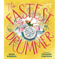 The Fastest Drummer: Clap Your Hands for Viola Smith! - Hardcover