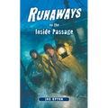 Runaways on the Inside Passage - Paperback