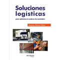 Soluciones logísticas para optimizar la cadena de suministro - Paperback