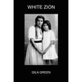White Zion - Paperback