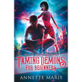 Taming Demons for Beginners - Paperback