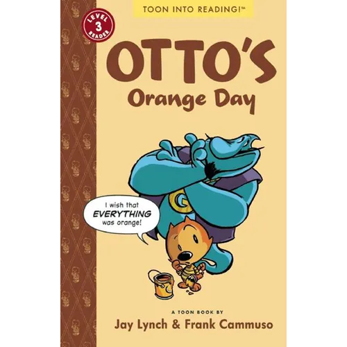 Otto's Orange Day: Toon Books Level 3 - Paperback