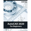 AutoCAD 2020 For Beginners - Paperback