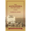 The Alexandria You Are Losing - Paperback