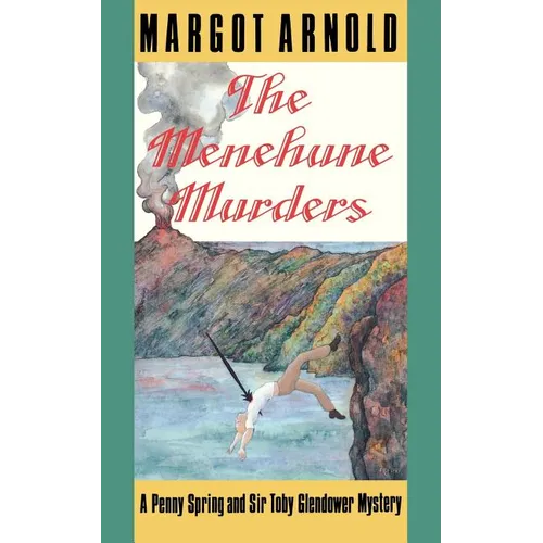The Menehune Murders: From Antiquity to the Present - Paperback