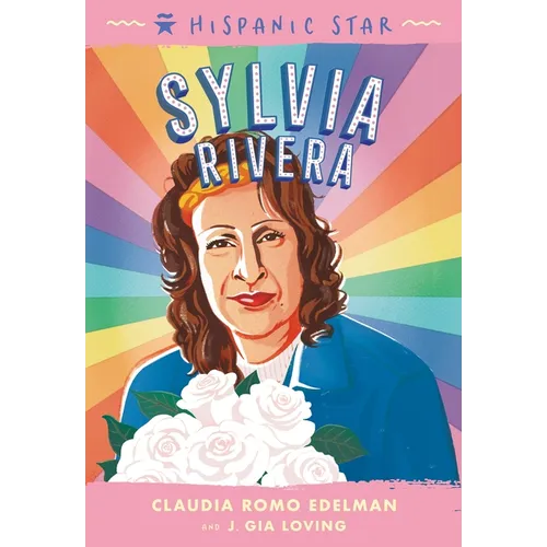 Hispanic Star: Sylvia Rivera - Paperback