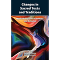 Changes in Sacred Texts and Traditions: Methodological Encounters and Debates - Hardcover