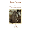 Rune Stones & Their Interpretations - Paperback