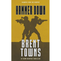 Hammer Down: A Team Reaper Thriller