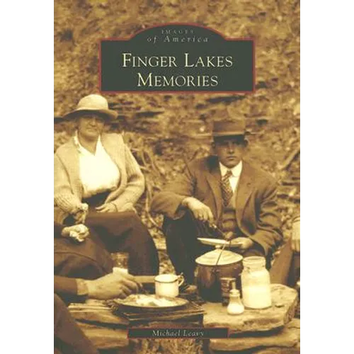 Finger Lakes Memories