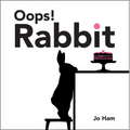 Oops! Rabbit - Hardcover