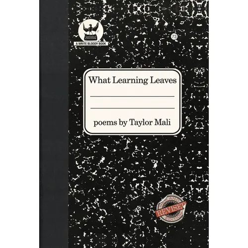 What Learning Leaves: New Edition - Hardcover