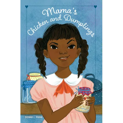 Mama's Chicken and Dumplings - Hardcover