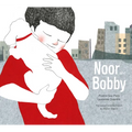 Noor and Bobby - Hardcover