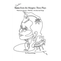 Doodles from the Margins: Three Plays - Paperback
