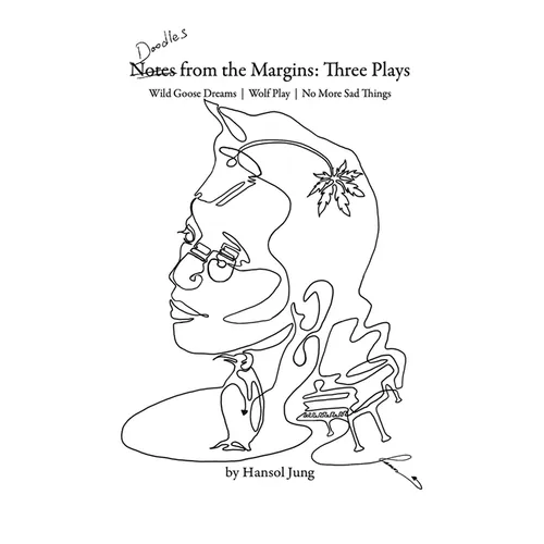 Doodles from the Margins: Three Plays - Paperback