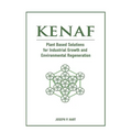 Kenaf: Plant Based Solutions for Industrial Growth and Environmental Regeneration - Paperback