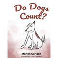 Do Dogs Count? - Hardcover