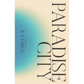 Paradise City - Paperback
