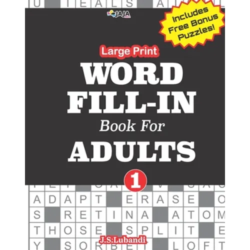 Large Print WORD FILL-IN Book For ADULTS; Vol.1 - Paperback