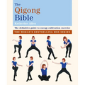 The Qigong Bible - Paperback