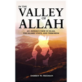 In The Valley of Allah - Hardcover