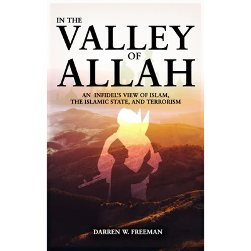 In The Valley of Allah - Hardcover