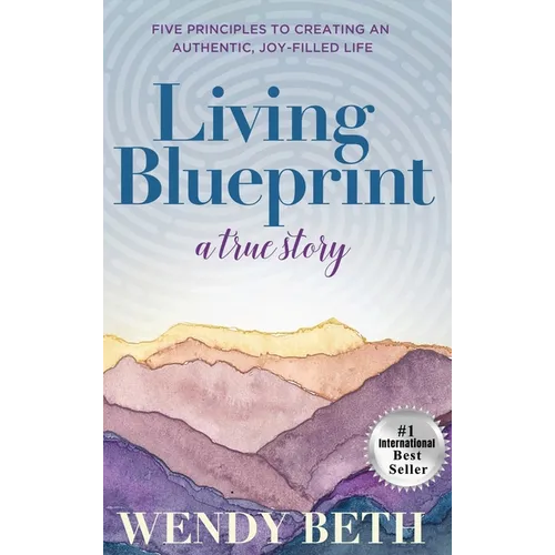 Living Blueprint - A True Story. - Hardcover
