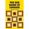 The Red Badge of Courage - Hardcover