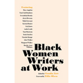 Black Women Writers at Work - Paperback