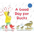 A Good Day for Ducks - Board Book