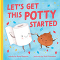 Let's Get This Potty Started - Board Book