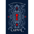 Caraval Collector's Edition - Hardcover