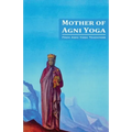 Mother of Agni Yoga - Paperback